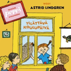 Tässäpä Peppi Pitkätossu: Yllättävä koulupäivä