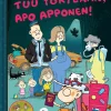 Tuu yökylään, Apo Apponen!