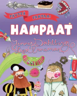 Täyttä faktaa! Hampaat