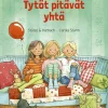 Tytöt pitävät yhtä