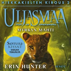 Uljasmaa: Hiekkakielten kirous 2: Myrkyn mahti