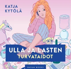 Ulla ja lasten turvataidot