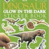 Ultimate Dinosaur Glow in the Dark Sticker Book, The