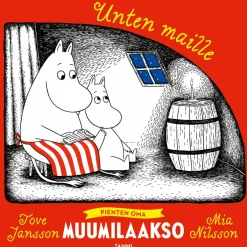Unten maille. Pienten oma Muumilaakso