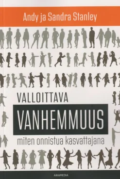 Valloittava vanhemmuus