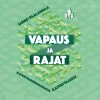 Vapaus ja rajat