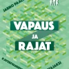 Vapaus ja rajat