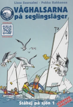 Våghalsarna på seglingsläger