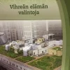 Vihreän elämän valintoja