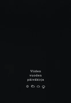 Viiden vuoden päiväkirja, Musta kangas