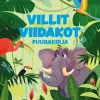 Villit viidakot puuhakirja