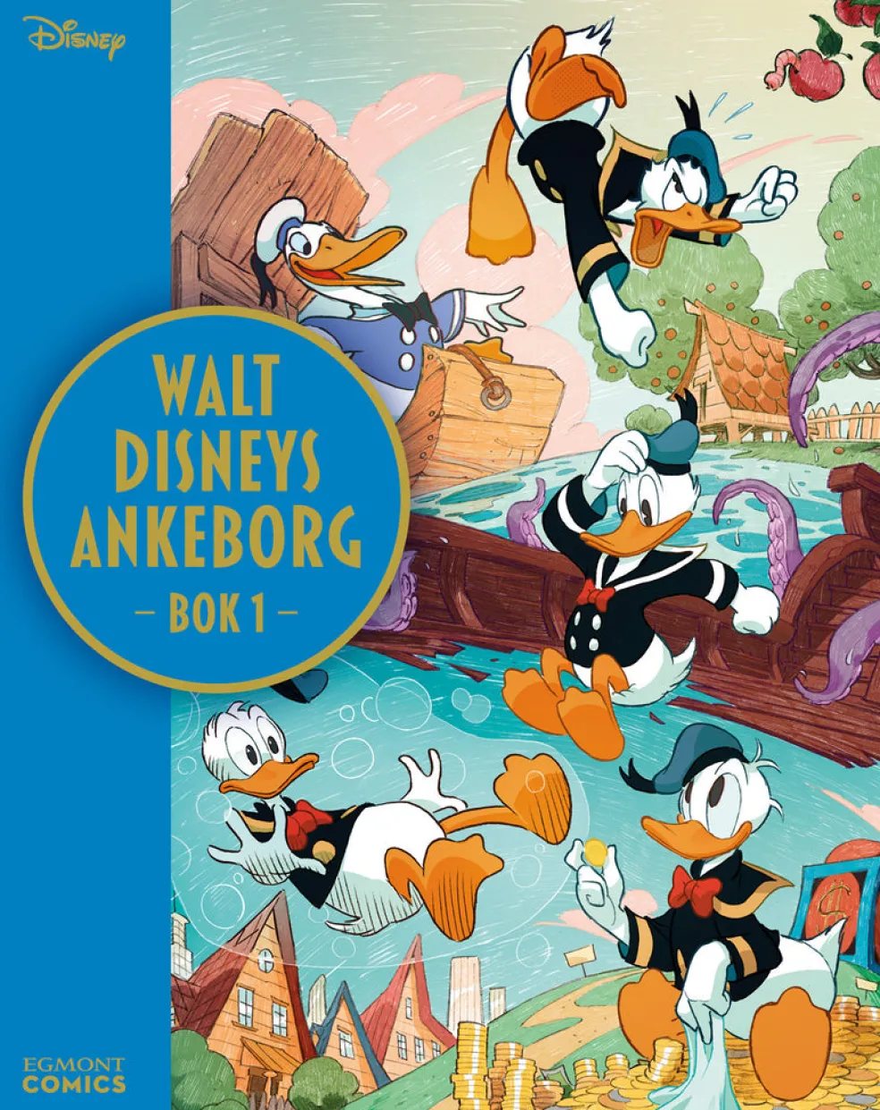 Walt Disneys Ankeborg. Bok 1