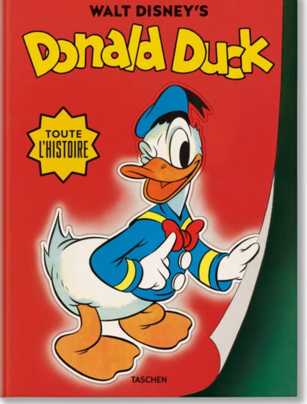 Walt Disney's Donald Duck. Toute l'histoire
