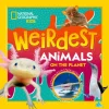 Weirdest Animals on the Planet