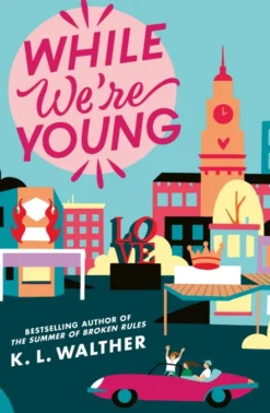 While We’re Young