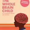 Whole-Brain Child : En snabbläst version på svenska, The