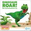 World of Dinosaur Roar!: Dinosaur Roar! The Tyrannosaurus Rex: Book 1, The