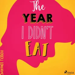 Year I Didn't Eat, The