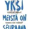 Yksi meistä on seuraava