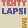 Yksin tehty lapsi