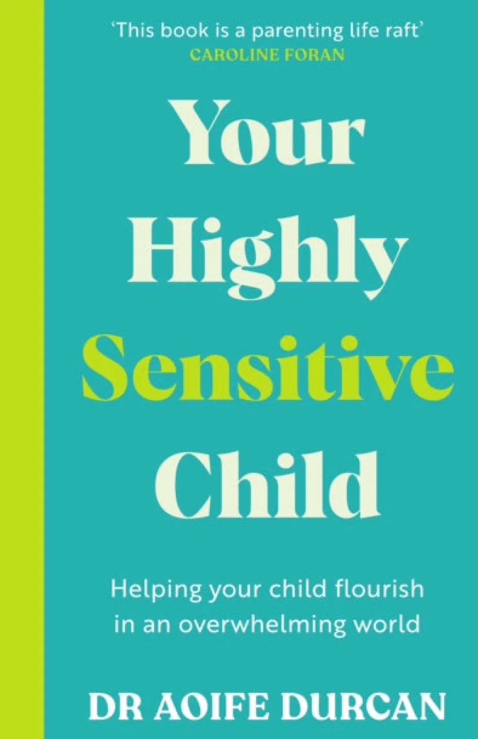 Your Highly Sensitive Child